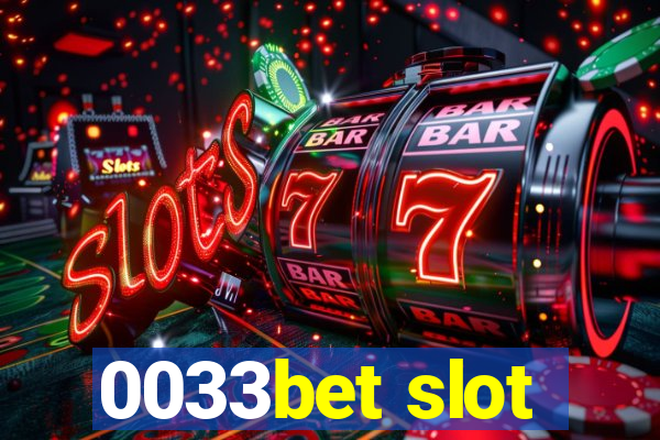 0033bet slot